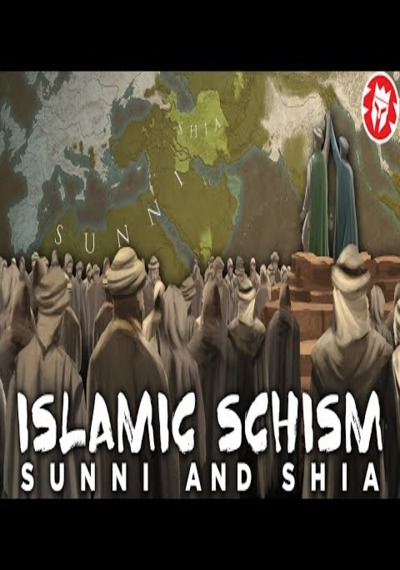 Muslim Schism: How Islam Split into the Sunni and 