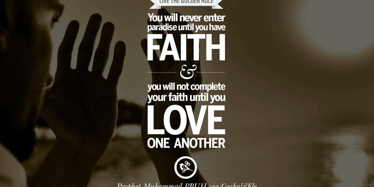 The Essence of Faith: Love and Unity in Islam