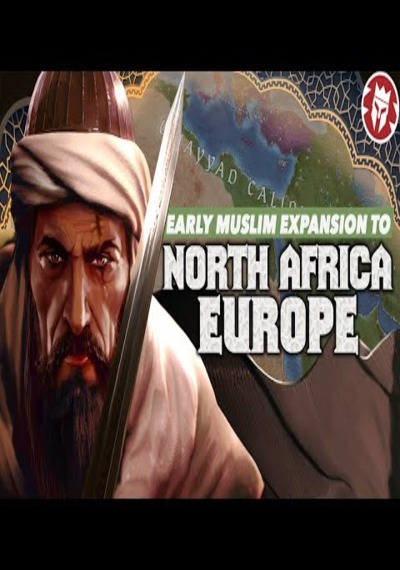 Early Muslim Expansion 3 - Europe, North Africa, C